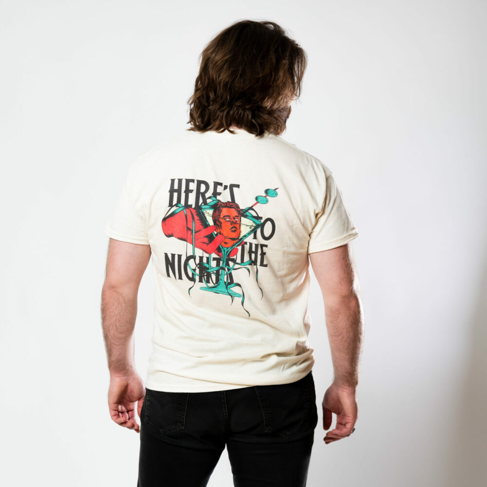 Here's to the Nights (unisex)